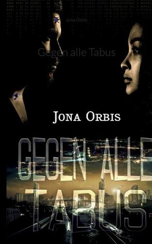 Gegen alle Tabus