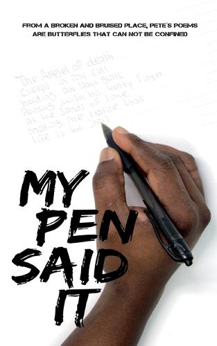 My pen said it