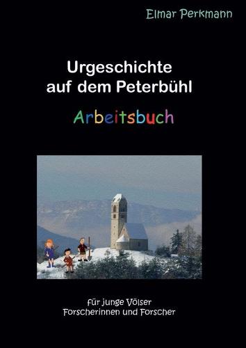 Urgeschichte auf dem Peterbühl