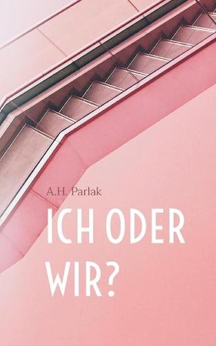ICH oder WIR?