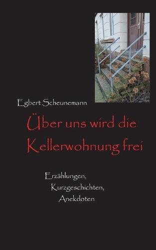 Über uns wird die Kellerwohnung frei