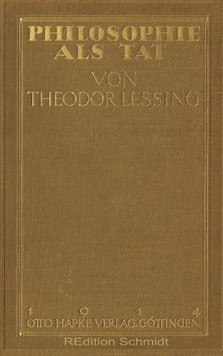 Philosophie als Tat