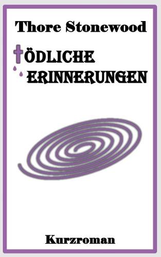 Tödliche Erinnerungen