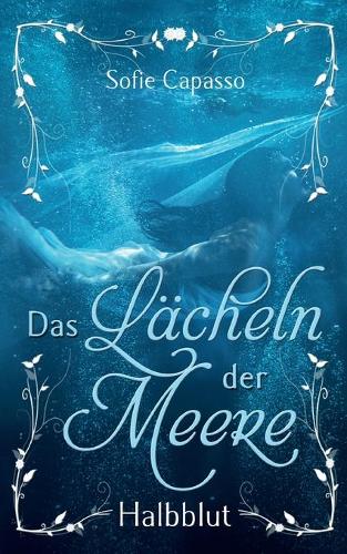 Das Lächeln der Meere