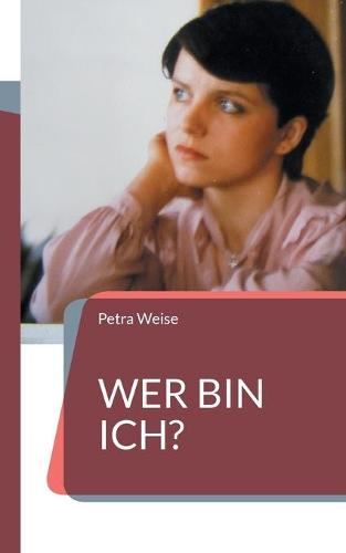 Wer bin ich?