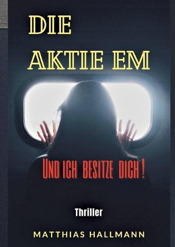 Die Aktie EM