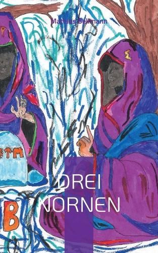 Drei Nornen