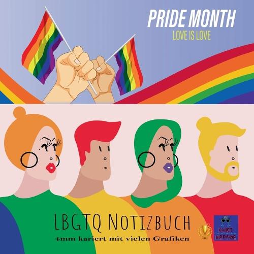 Pride Month Love is Love