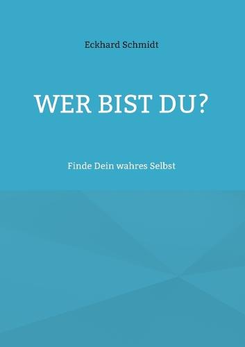 Wer bist Du?
