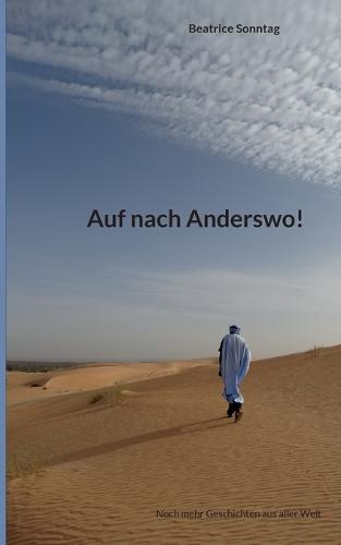 Auf nach Anderswo!