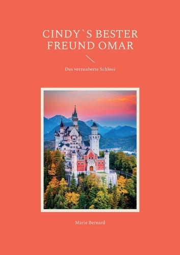 Cindy`s bester Freund Omar