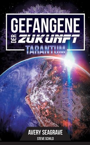 Gefangene der Zukunft