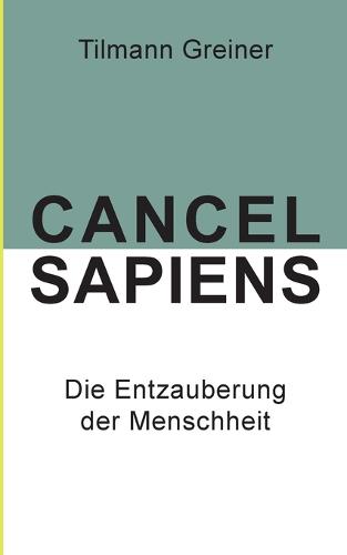Cancel Sapiens