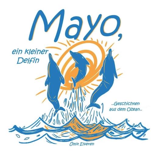 Mayo, ein kleiner Delfin