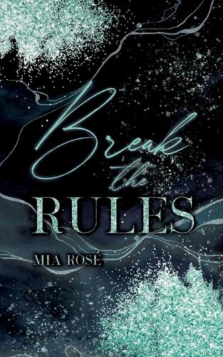 Break the Rules