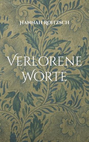 Verlorene Worte