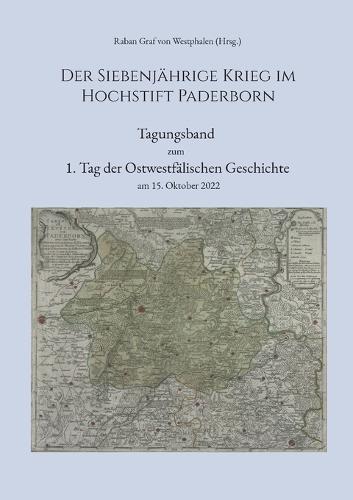 Der Siebenjährige Krieg im Hochstift Paderborn