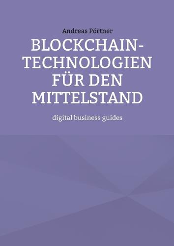 Blockchain-Technologien für den Mittelstand