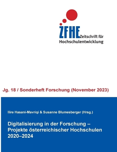 Digitalisierung in der Forschung. Projekte österreichischer Hochschulen 2020-2024