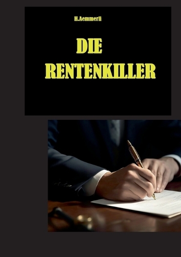 Die Rentenkiller