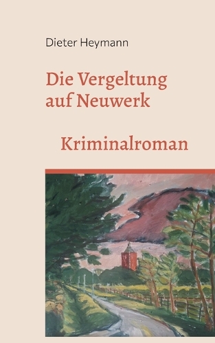 Die Vergeltung auf Neuwerk
