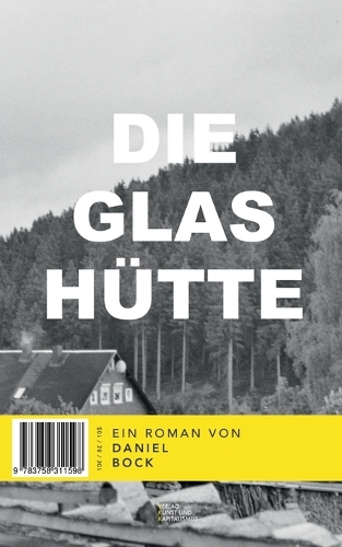 Die Glashütte