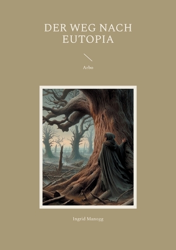Der Weg nach Eutopia