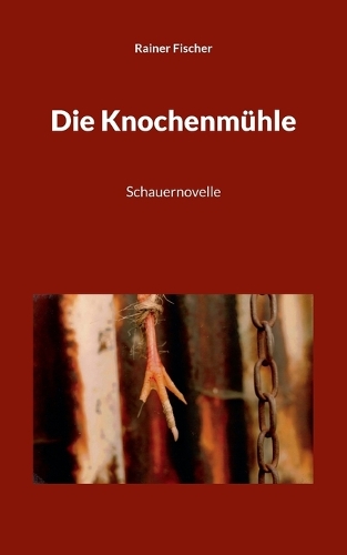 Die Knochenmühle