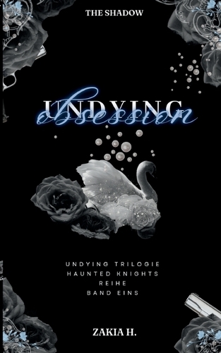 Undying Obsession