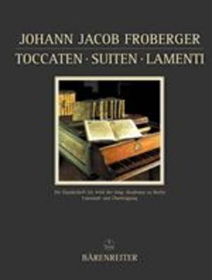 Toccatas, Suites, Lamenti