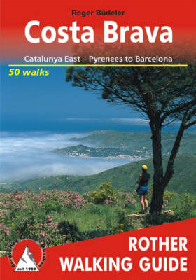 Costa Brava: Catalunya East - Pyrenees to Barcelona