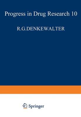 Fortschritte der Arzneimittelforschung / Progress in Drug Research / Progres des Recherches Pharmaceutiques