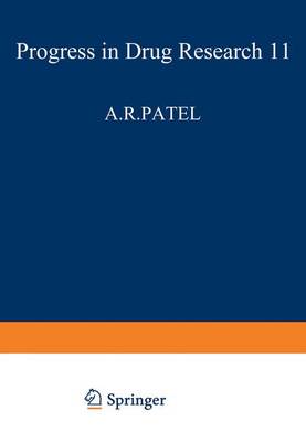 Fortschritte der Arzneimittelforschung / Progress in Drug Research / Progres des Recherches Pharmaceutiques