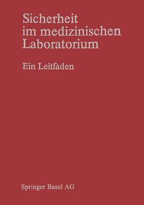 Sicherheit im medizinischen Laboratorium