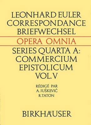 Correspondance de Leonhard Euler avec A. C. Clairaut, J. d'Alembert et J. L. Lagrange