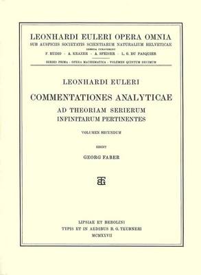 Commentationes analyticae ad theoriam serierum infinitarum pertinentes 2nd part
