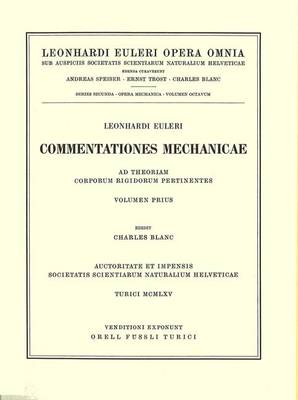 Mechanica sive motus scientia analytice exposita 1st part
