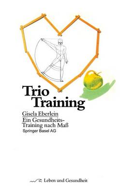 Trio Training