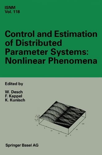 Control and Estimation of Distributed Parameter Systems