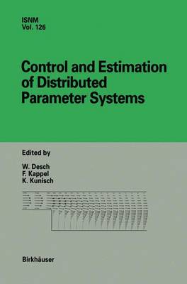 Control and Estimation of Distributed Parameter Systems