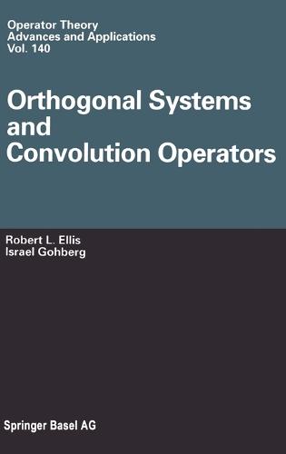 Orthogonal Systems and Convolution Operators