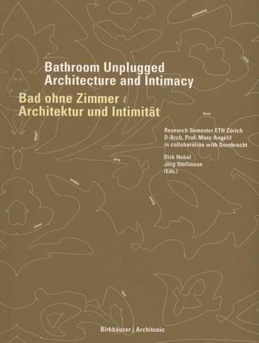 Bad Ohne Zzmmer / Bathroom Unplugged
