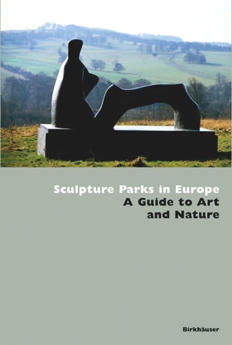 Sculpture Parks in Europe