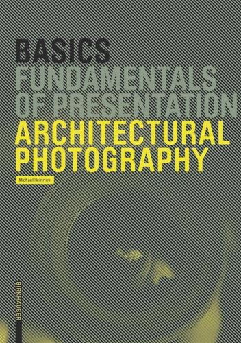 Basics Architectural Photography