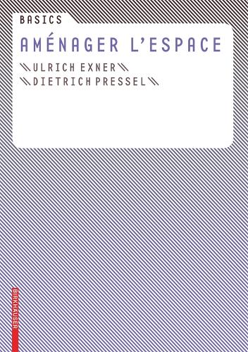 Basics Aménager L'espace