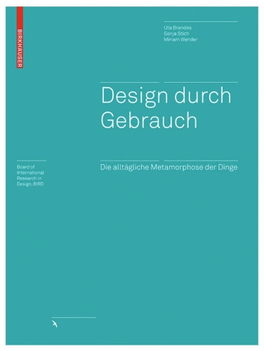 Design Durch Gebrauch
