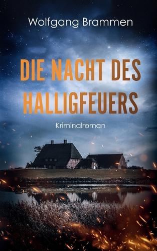 Die Nacht des Halligfeuers