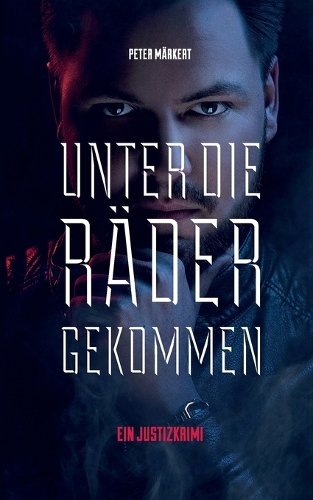 Unter die Räder gekommen