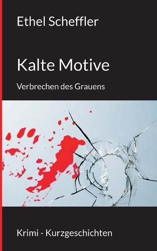 Kalte Motive
