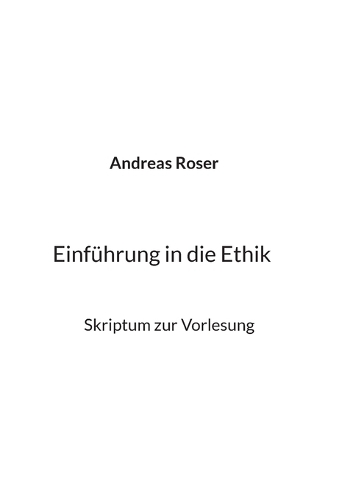 Einführung in die Ethik